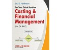 For Your Quick Revision Costing And Financial Management For CA IPCC 1st Edn. 2015